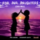 For Our Daughters Sax Mix EP