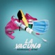 La Vacuna Single