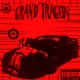 Grand Tragedy Single