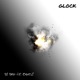 Glock feat Onezil Single