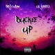 Buckle Up feat Lil Jodeci Single