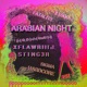 ARABIAN NIGHT Single