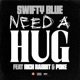 Need a Hug feat Rich Rabbit Poke Single