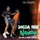 Shoda Nge Ngudu feat Mel B Phiiwe Subtonic Single