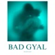 BAD GYAL Single