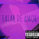 Falar de Amor Single
