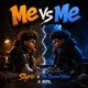 Me Vs Me Single