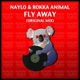 Fly Away Single