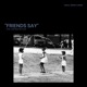 Friends Say feat Amon Single