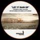 Let It Rain EP