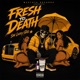 Fresh To Death Single