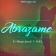 Abrázame Remix feat Y Kel Single