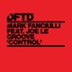 Control feat Joe Le Groove Single