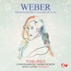 Weber Grand potpourri in D Major Op 20 J 64 Remastered EP