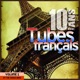 10 ans de tubes français 10 Years of French Songs By The Shock Band Vol 1