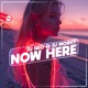Now Here Single
