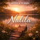 Nalila feat Yo Maps Single