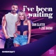 I ve Been Waiting Radio Edits EP