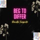Beg to Differ Single