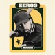 ZEROS Single