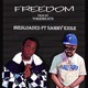 Freedom feat Sammy Exile Single