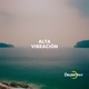 Alta Vibración Single