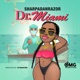 Dr Miami Single