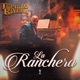 La Ranchera Single