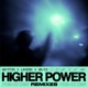 Higher Power Remixes EP