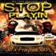 Stop Playin Single