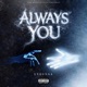 Always You Single