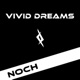 Vivid Dreams Single
