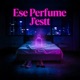 Ese Perfume Single