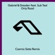 Only Road feat Sub Teal Cosmic Gate Remix Single
