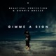 Gimme A Sign feat Donnie Breeze Single