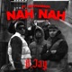 Nah Nah Single