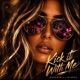 Kick It with Me Single