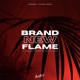 Brand New Flame Single