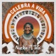 Celebra a Vida feat TØTO Single