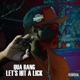Let s Hit a Lick Single