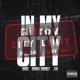 In My City feat Dub JTR Single
