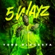 5 Wayz Single