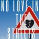 No Love In the Streets Single
