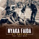 Nyaka Faida feat Jally Naya Single
