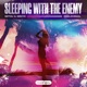 Sleeping With the Enemy Single