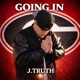 GOING IN Pt 1 Single