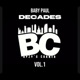 Baby Paul Decades Vol 1 Instrumental feat Smif n Wessun Artifacts OGC EP