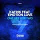 One Life for Two feat Emotion Love Single