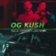Og Kush Single