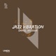 Jazz Vibration Single